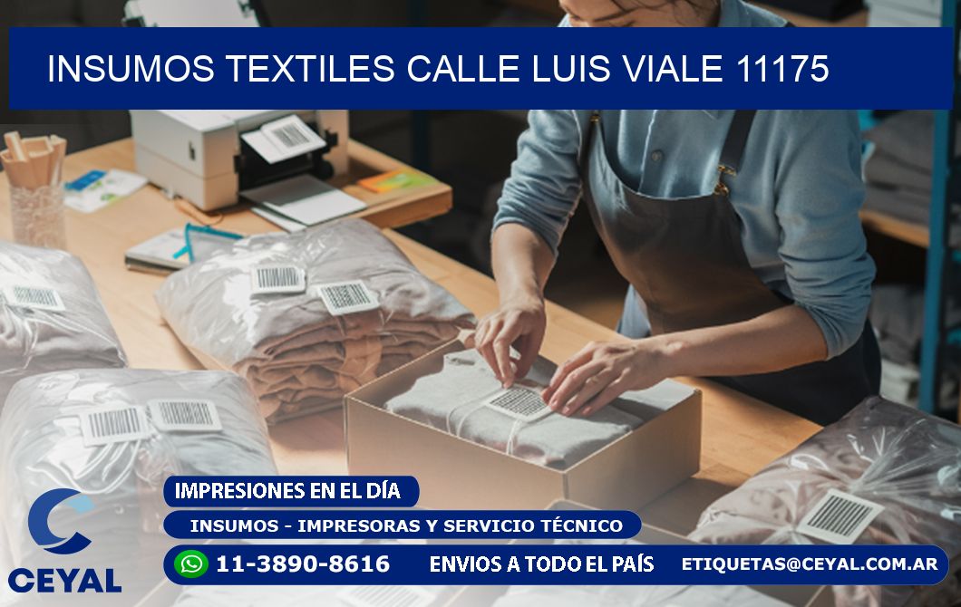 INSUMOS TEXTILES CALLE LUIS VIALE 11175