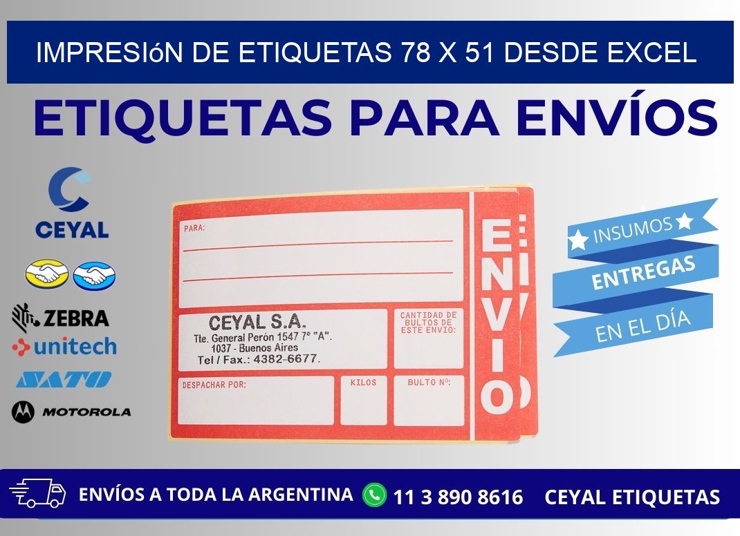 Impresión de Etiquetas 78 x 51 desde Excel