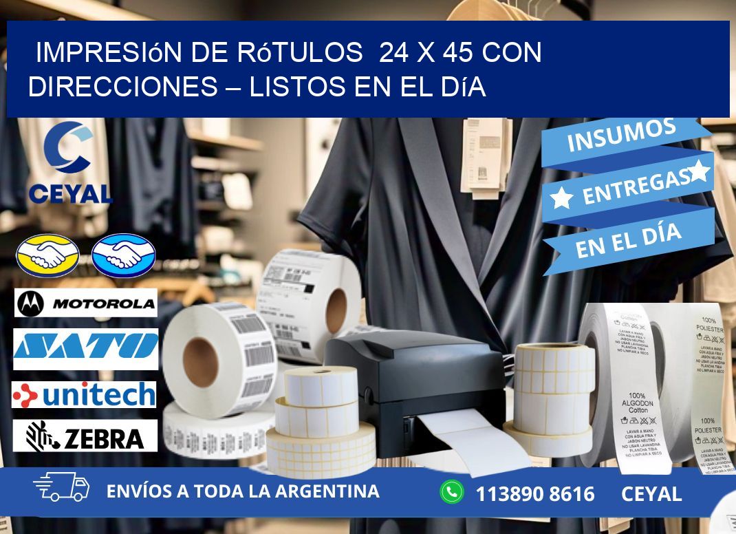 Impresión de Rótulos 24 x 45 con Direcciones – Listos en el Día