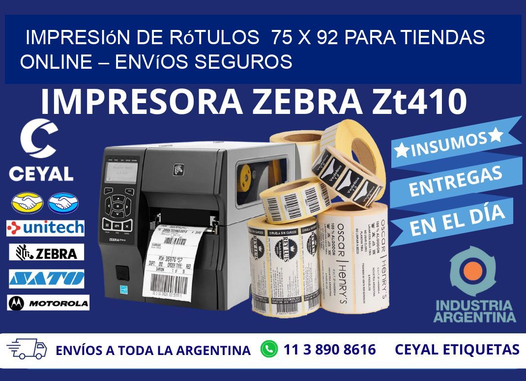 Impresión de Rótulos  75 x 92 para Tiendas Online – Envíos Seguros