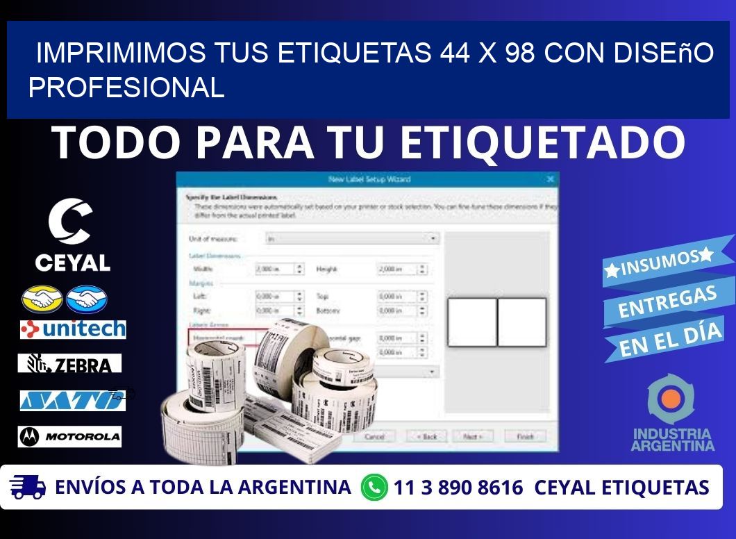 Imprimimos tus Etiquetas 44 x 98 con Diseño Profesional
