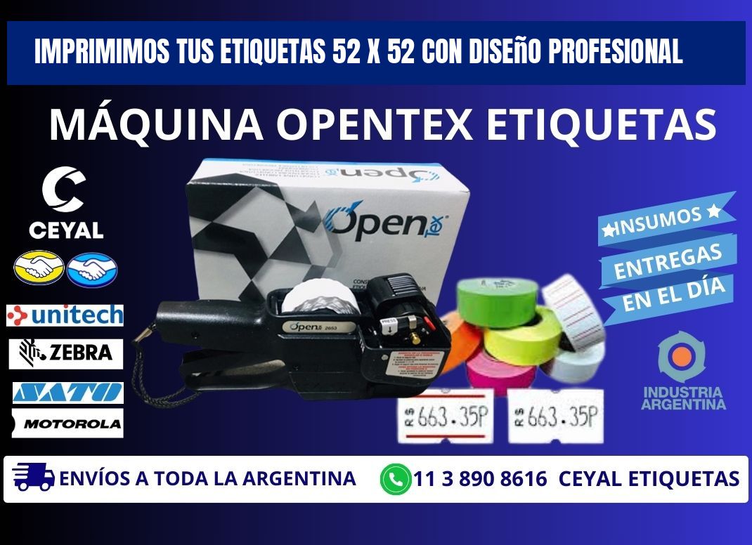 Imprimimos tus Etiquetas 52 x 52 con Diseño Profesional
