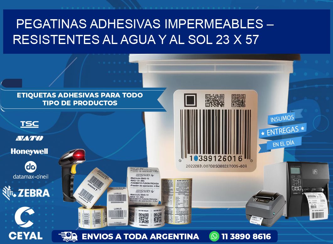 Pegatinas Adhesivas Impermeables – Resistentes al Agua y al Sol 23 x 57