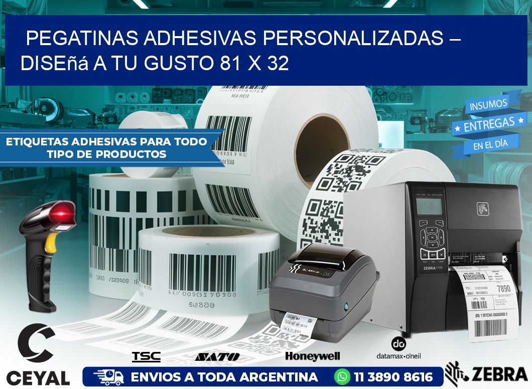 Pegatinas Adhesivas Personalizadas – Diseñá a Tu Gusto 81 x 32