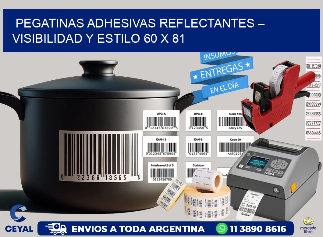 Pegatinas Adhesivas Reflectantes – Visibilidad y Estilo 60 x 81
