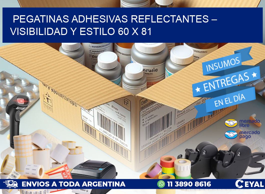 Pegatinas Adhesivas Reflectantes – Visibilidad y Estilo 60 x 81