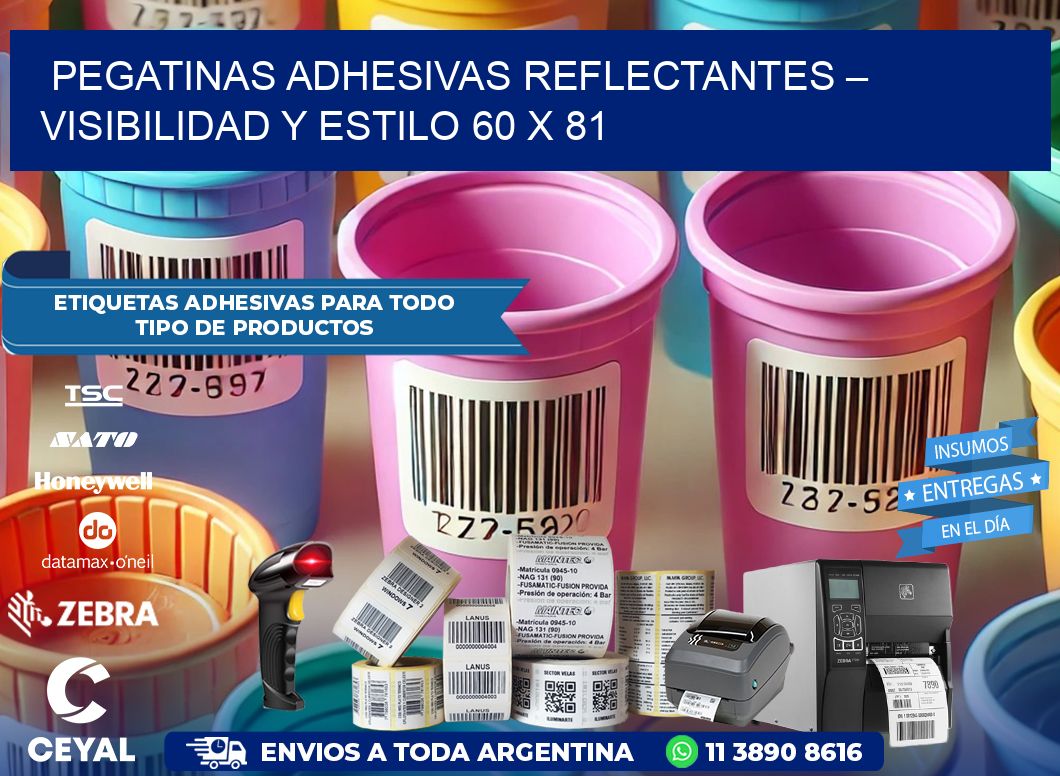Pegatinas Adhesivas Reflectantes – Visibilidad y Estilo 60 x 81
