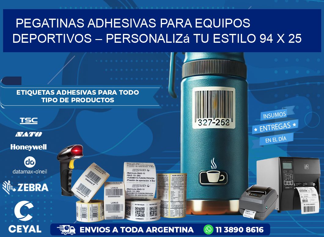 Pegatinas Adhesivas para Equipos Deportivos – Personalizá Tu Estilo 94 x 25