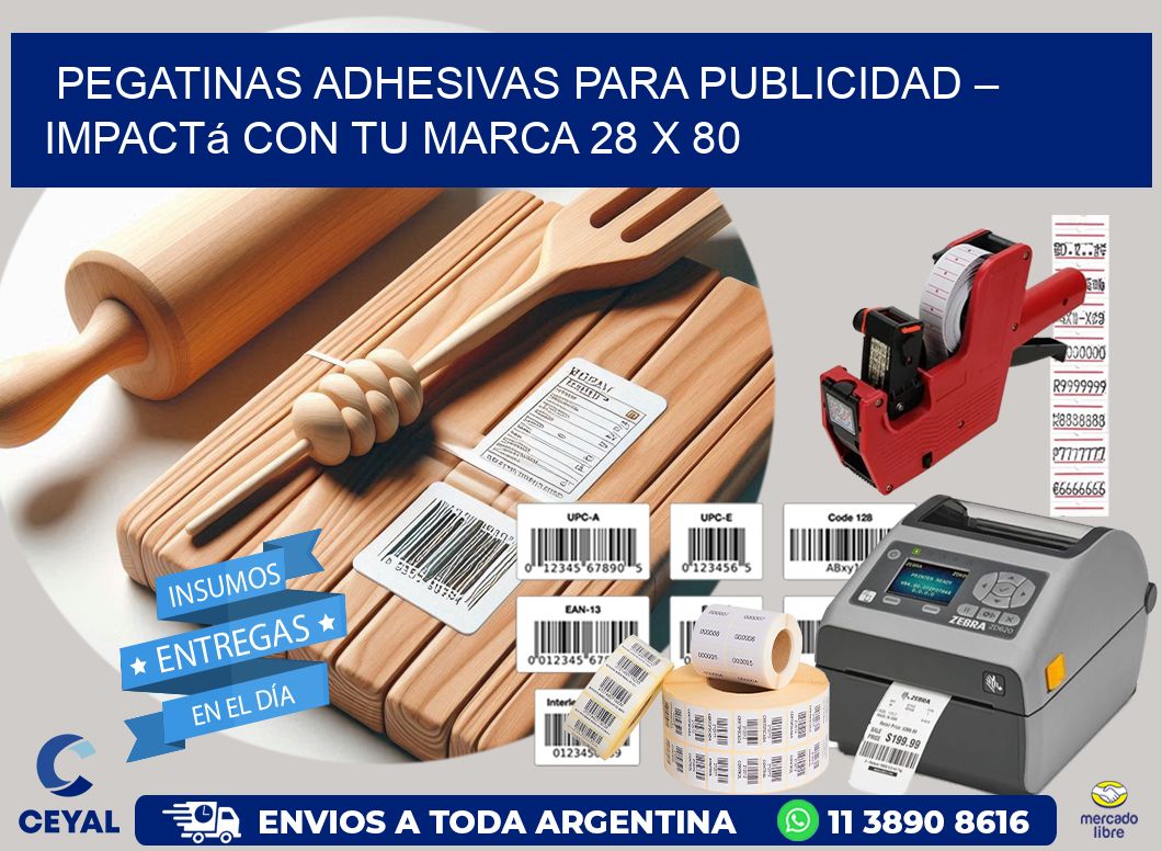 Pegatinas Adhesivas para Publicidad – Impactá con Tu Marca 28 x 80