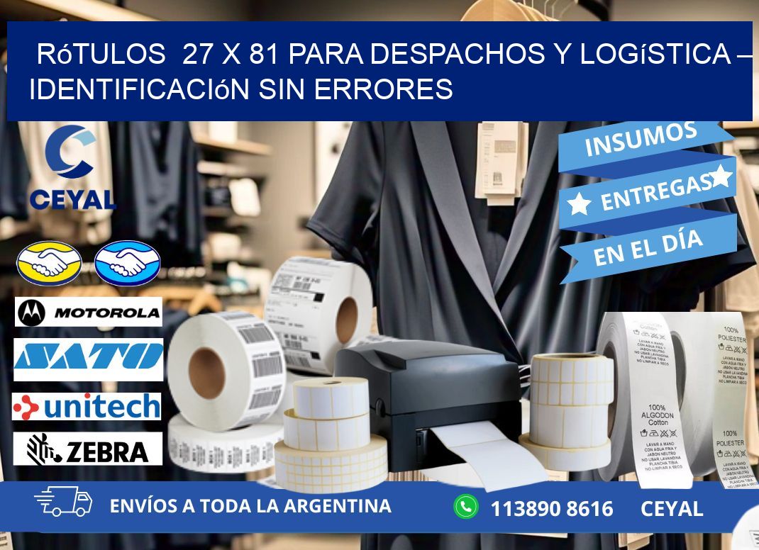 Rótulos  27 x 81 para Despachos y Logística – Identificación sin Errores