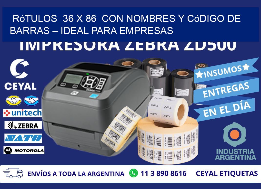 Rótulos  36 x 86  con Nombres y Código de Barras – Ideal para Empresas