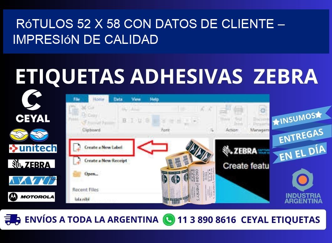 Rótulos 52 x 58 con Datos de Cliente – Impresión de Calidad