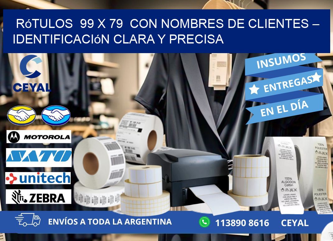 Rótulos 99 x 79 con Nombres de Clientes – Identificación Clara y Precisa