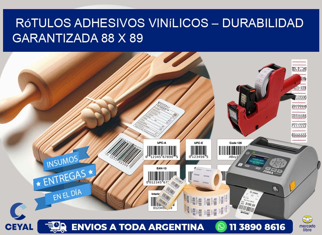 Rótulos Adhesivos Vinílicos – Durabilidad Garantizada 88 x 89