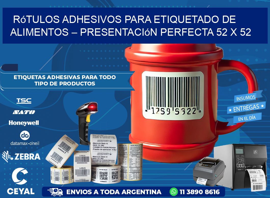 Rótulos Adhesivos para Etiquetado de Alimentos – Presentación Perfecta 52 x 52