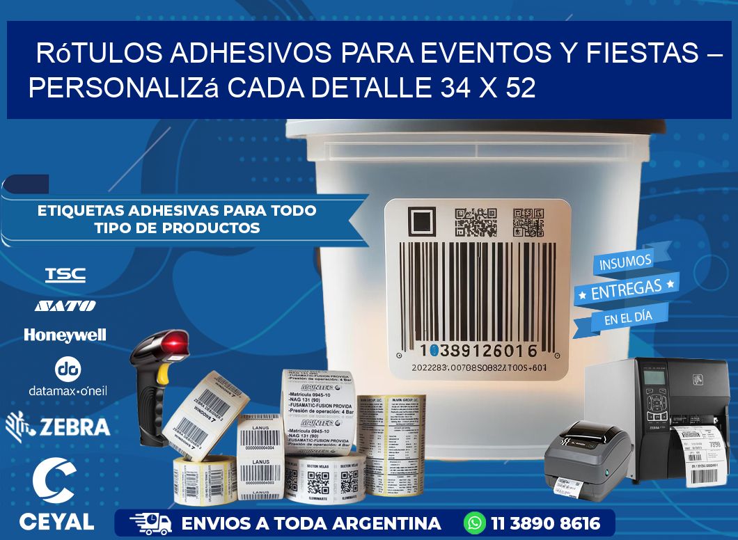 Rótulos Adhesivos para Eventos y Fiestas – Personalizá Cada Detalle 34 x 52