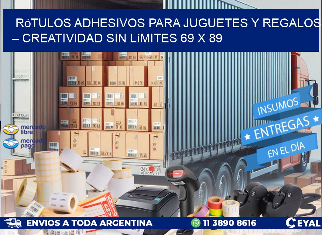 Rótulos Adhesivos para Juguetes y Regalos – Creatividad Sin Límites 69 x 89