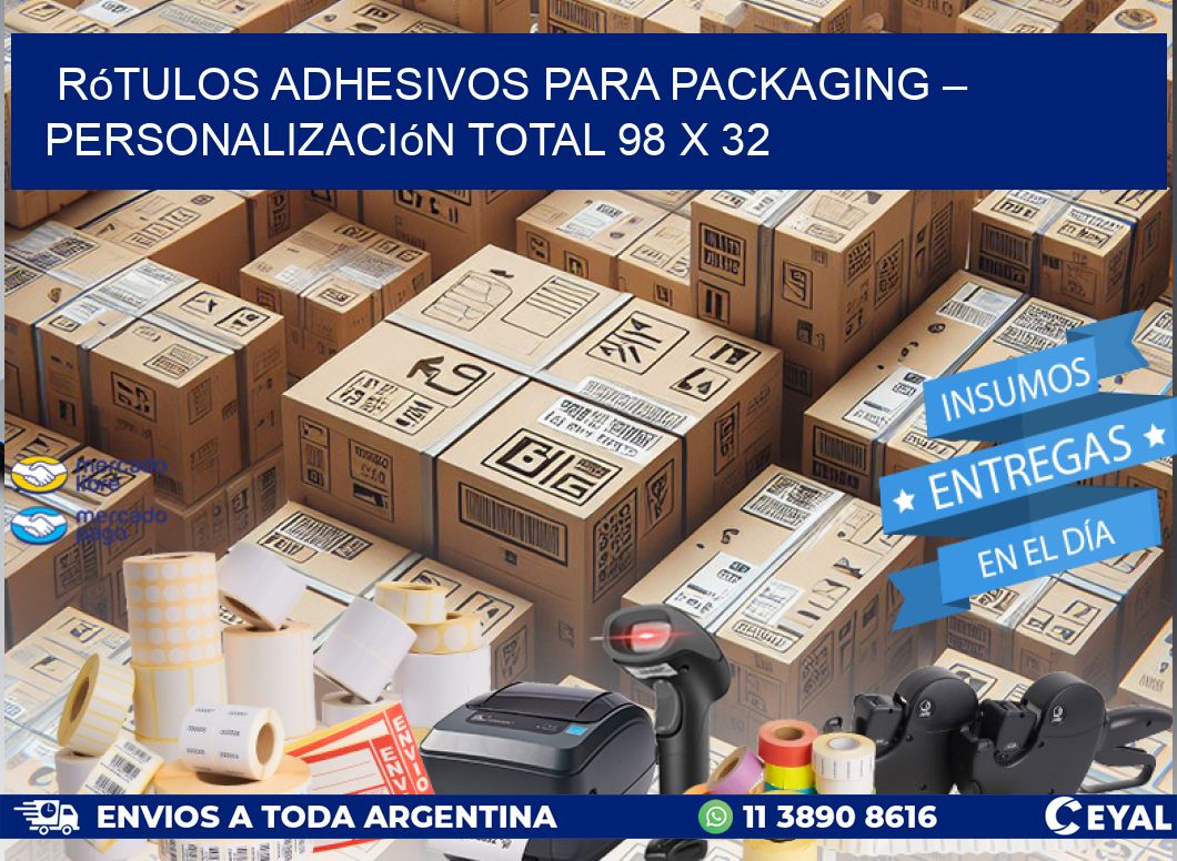 Rótulos Adhesivos para Packaging – Personalización Total 98 x 32