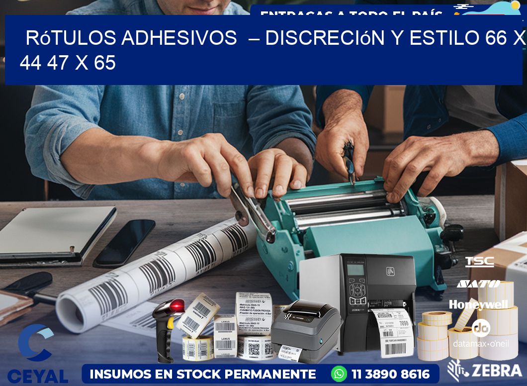 Rótulos Adhesivos  – Discreción y Estilo 66 x 44 47 x 65