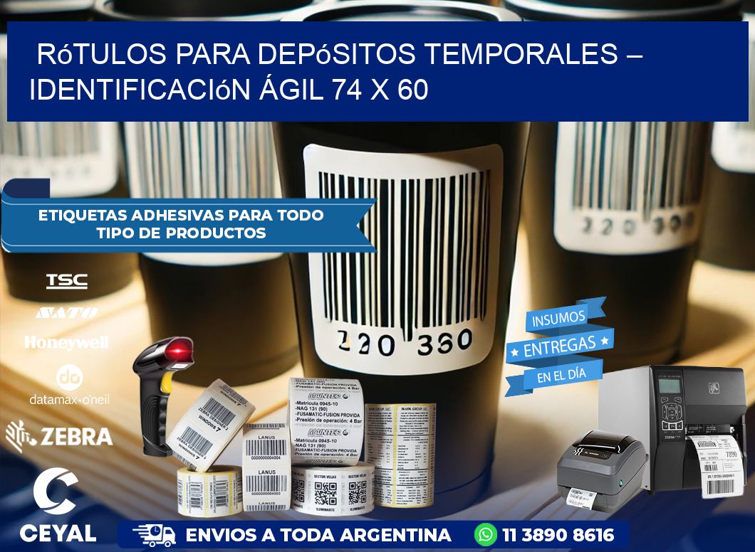 Rótulos para Depósitos Temporales – Identificación Ágil 74 x 60