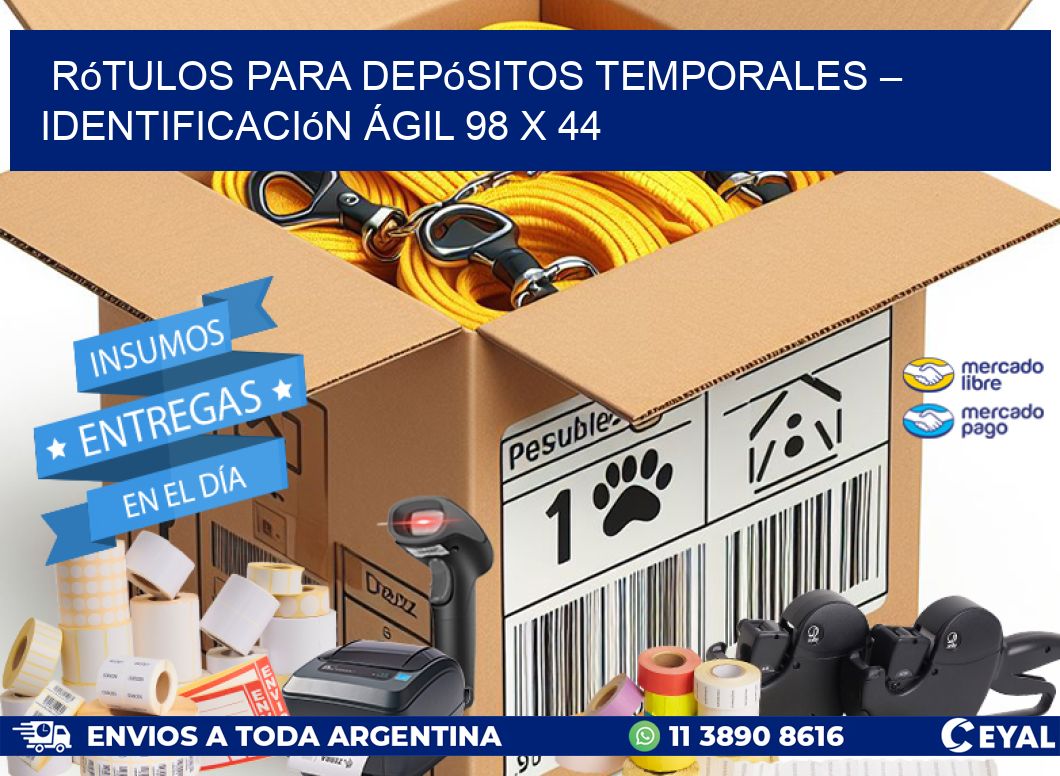 Rótulos para Depósitos Temporales – Identificación Ágil 98 x 44