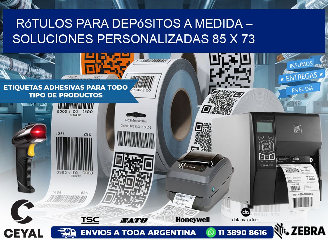 Rótulos para Depósitos a Medida – Soluciones Personalizadas 85 x 73