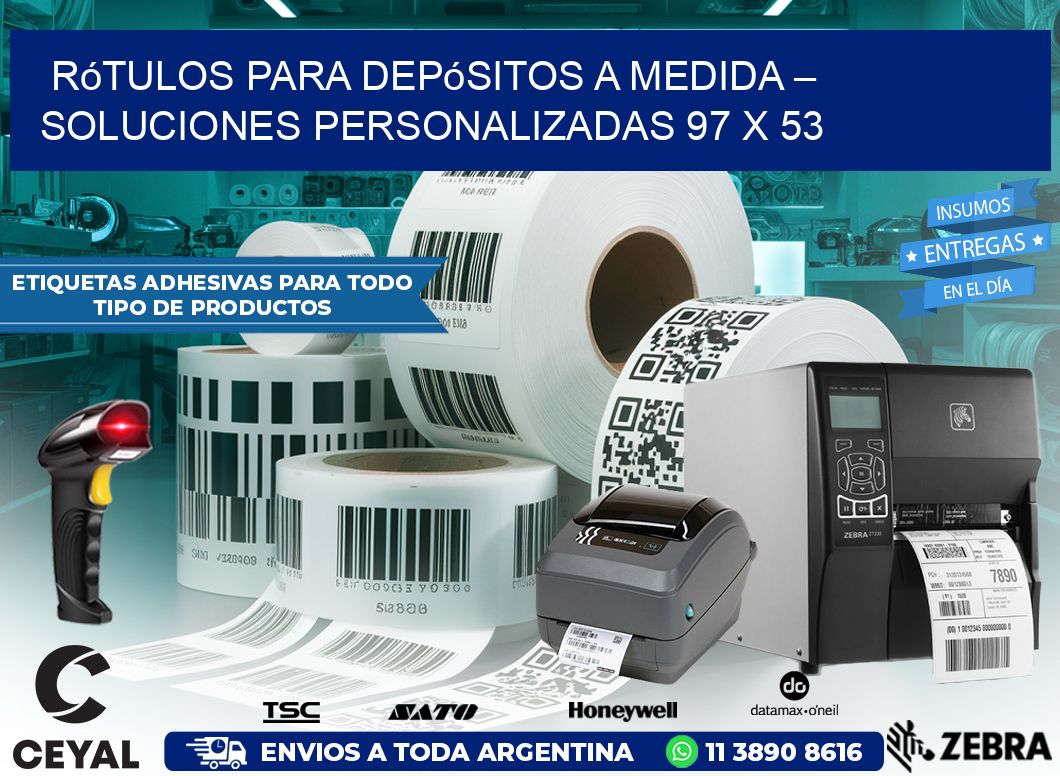 Rótulos para Depósitos a Medida – Soluciones Personalizadas 97 x 53