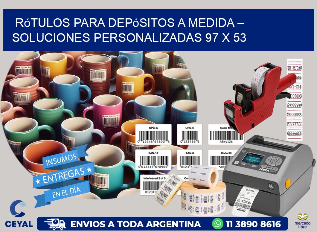 Rótulos para Depósitos a Medida – Soluciones Personalizadas 97 x 53