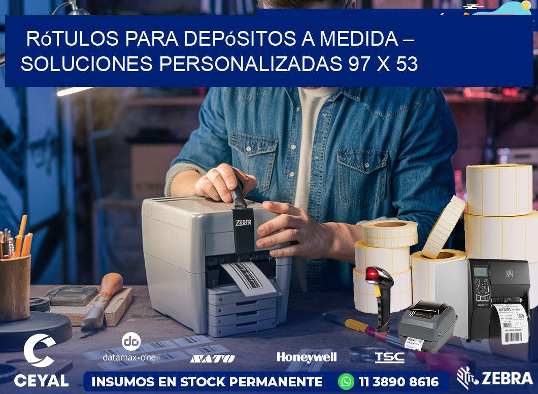 Rótulos para Depósitos a Medida – Soluciones Personalizadas 97 x 53