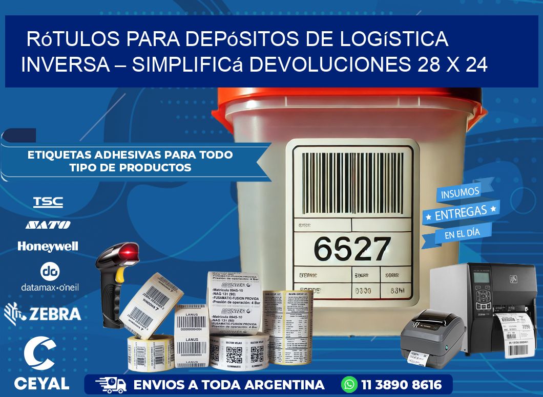 Rótulos para Depósitos de Logística Inversa – Simplificá Devoluciones 28 x 24