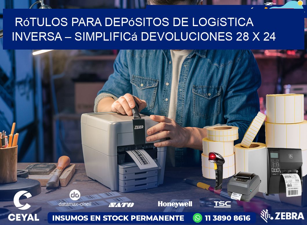Rótulos para Depósitos de Logística Inversa – Simplificá Devoluciones 28 x 24