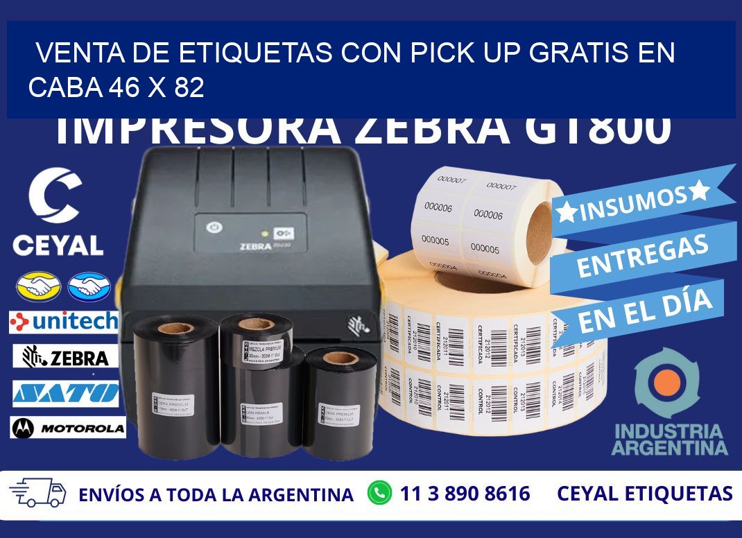 VENTA DE ETIQUETAS CON PICK UP GRATIS EN CABA 46 x 82