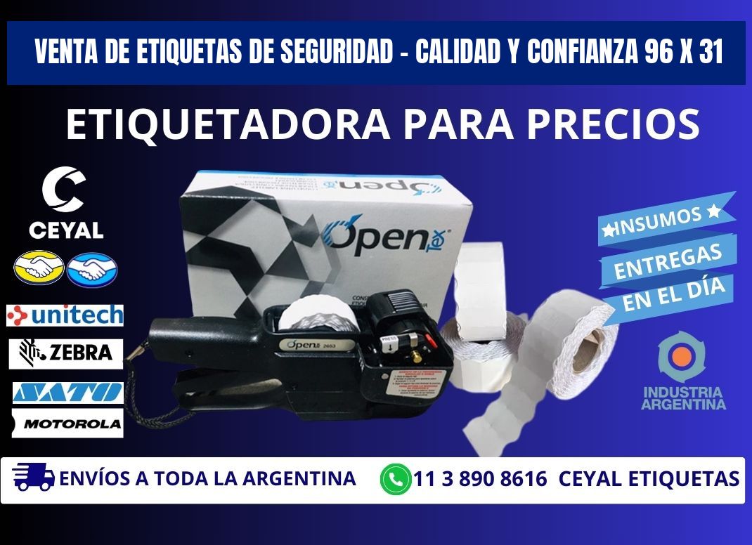 VENTA DE ETIQUETAS DE SEGURIDAD – CALIDAD Y CONFIANZA 96 x 31