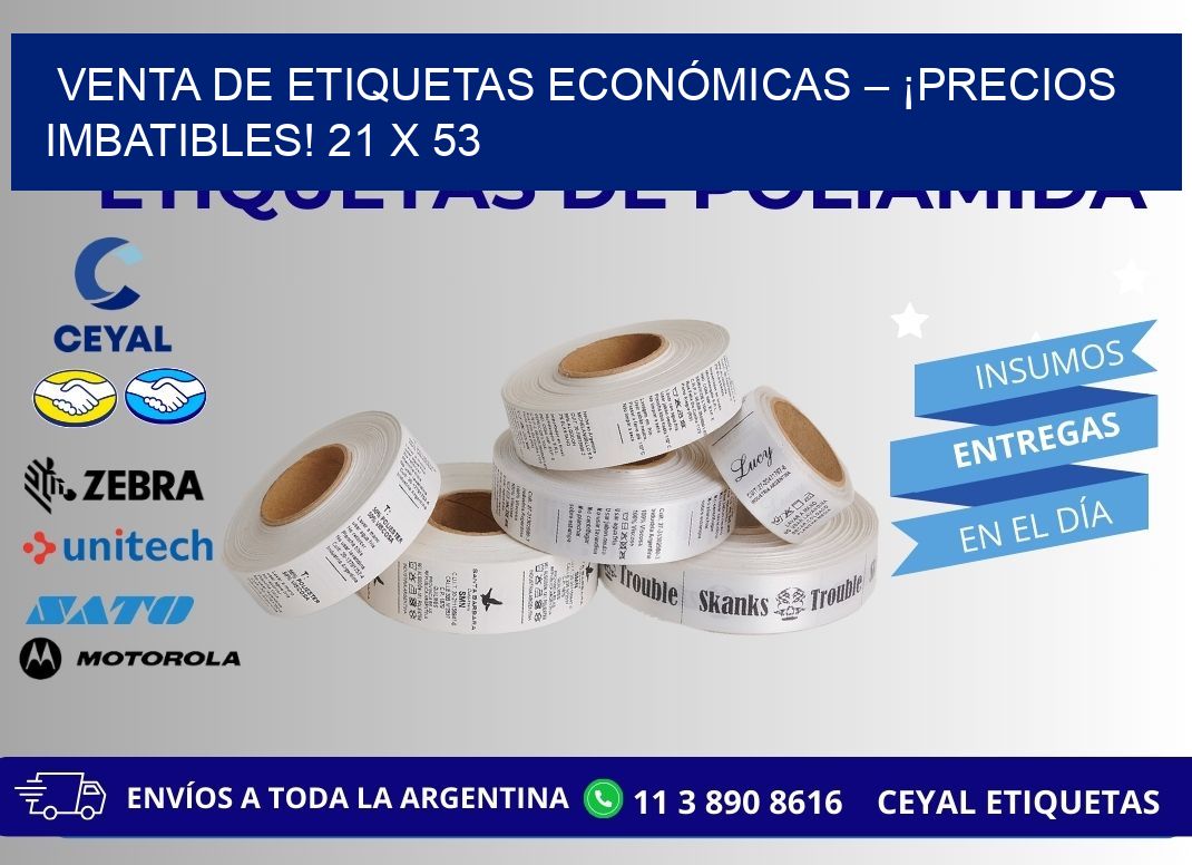 VENTA DE ETIQUETAS ECONÓMICAS – ¡PRECIOS IMBATIBLES! 21 x 53