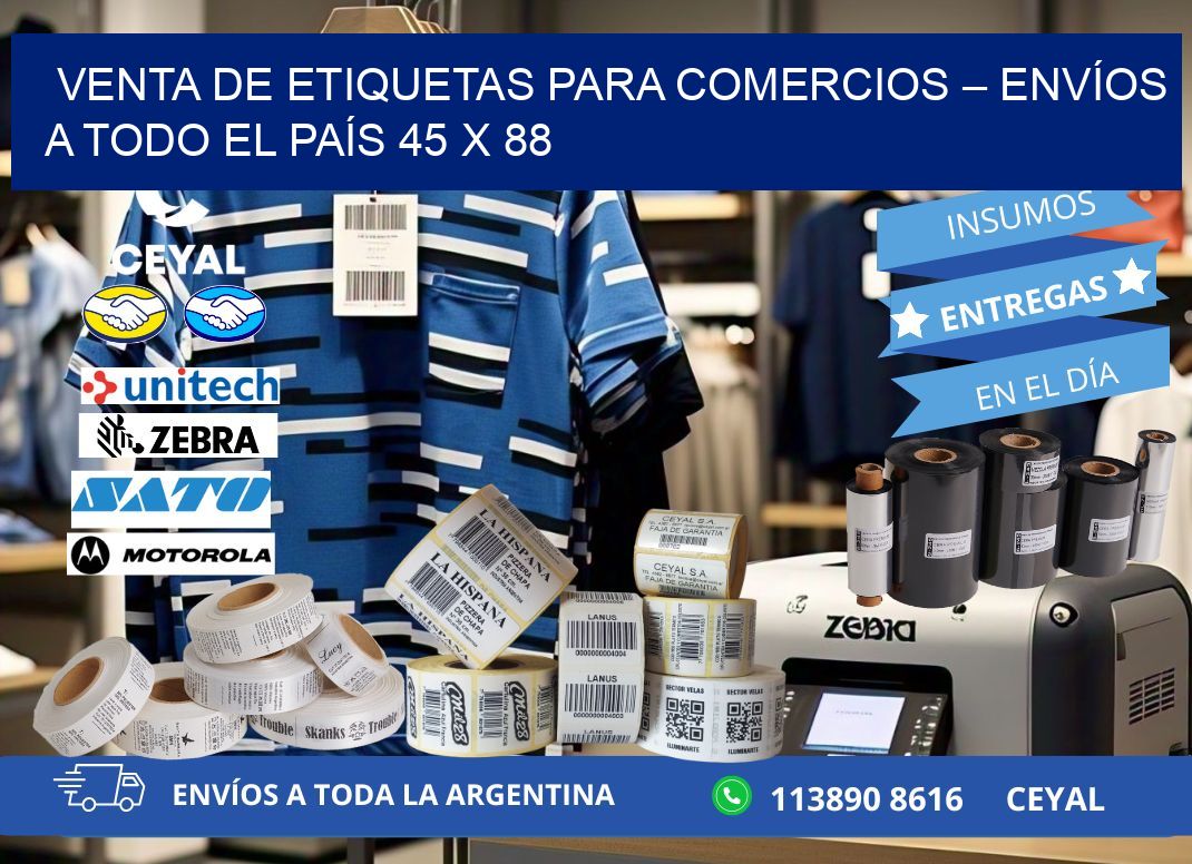 VENTA DE ETIQUETAS PARA COMERCIOS – ENVÍOS A TODO EL PAÍS 45 x 88
