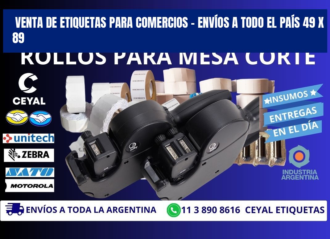 VENTA DE ETIQUETAS PARA COMERCIOS – ENVÍOS A TODO EL PAÍS 49 x 89
