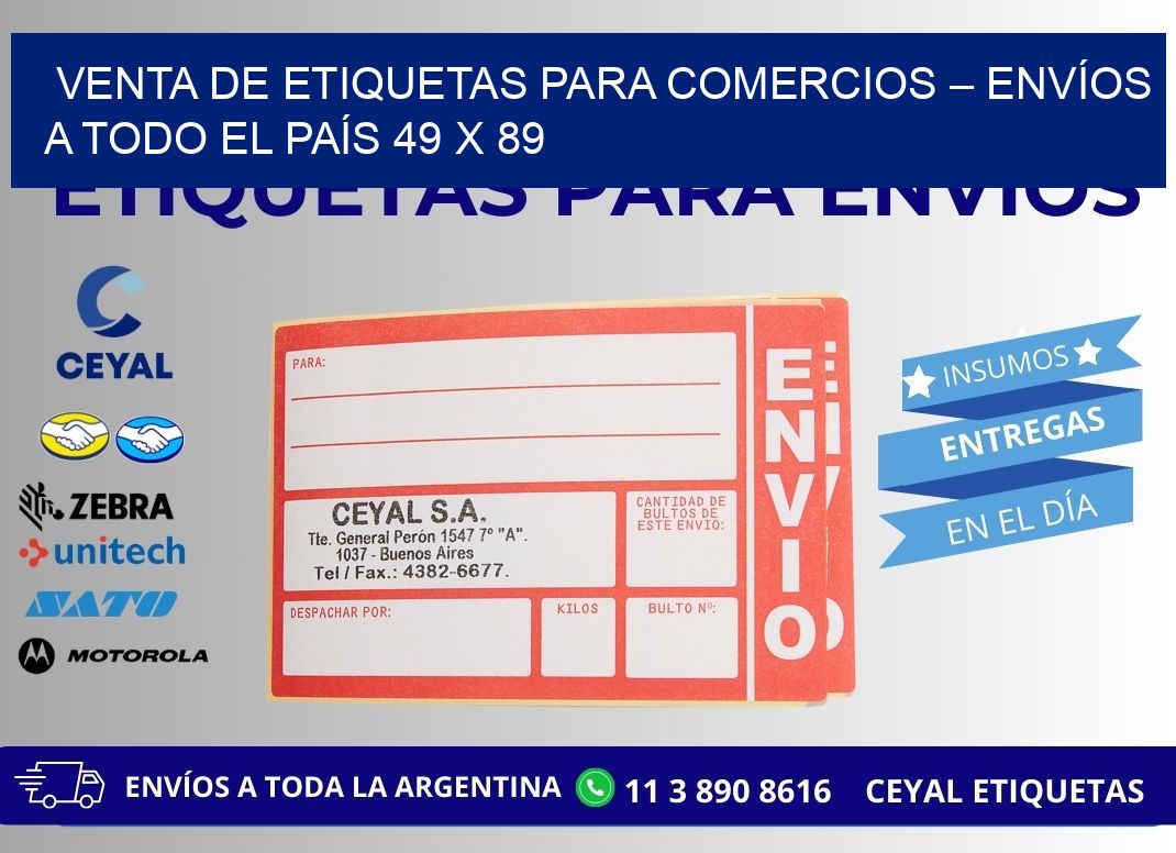 VENTA DE ETIQUETAS PARA COMERCIOS – ENVÍOS A TODO EL PAÍS 49 x 89