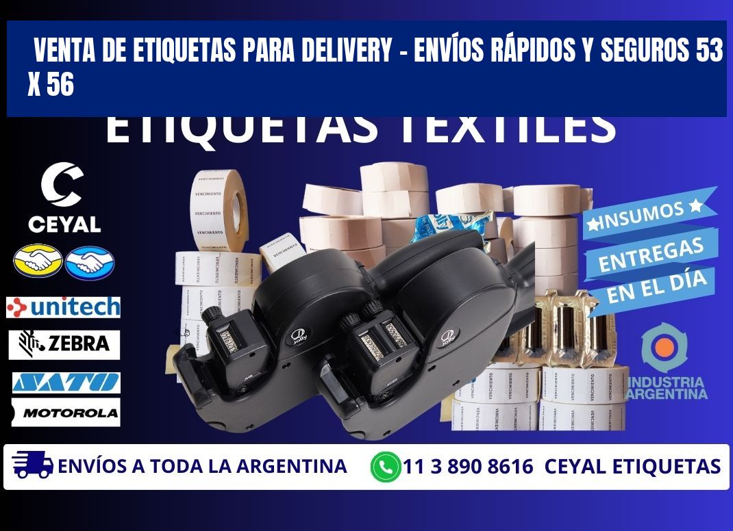VENTA DE ETIQUETAS PARA DELIVERY – ENVÍOS RÁPIDOS Y SEGUROS 53 x 56