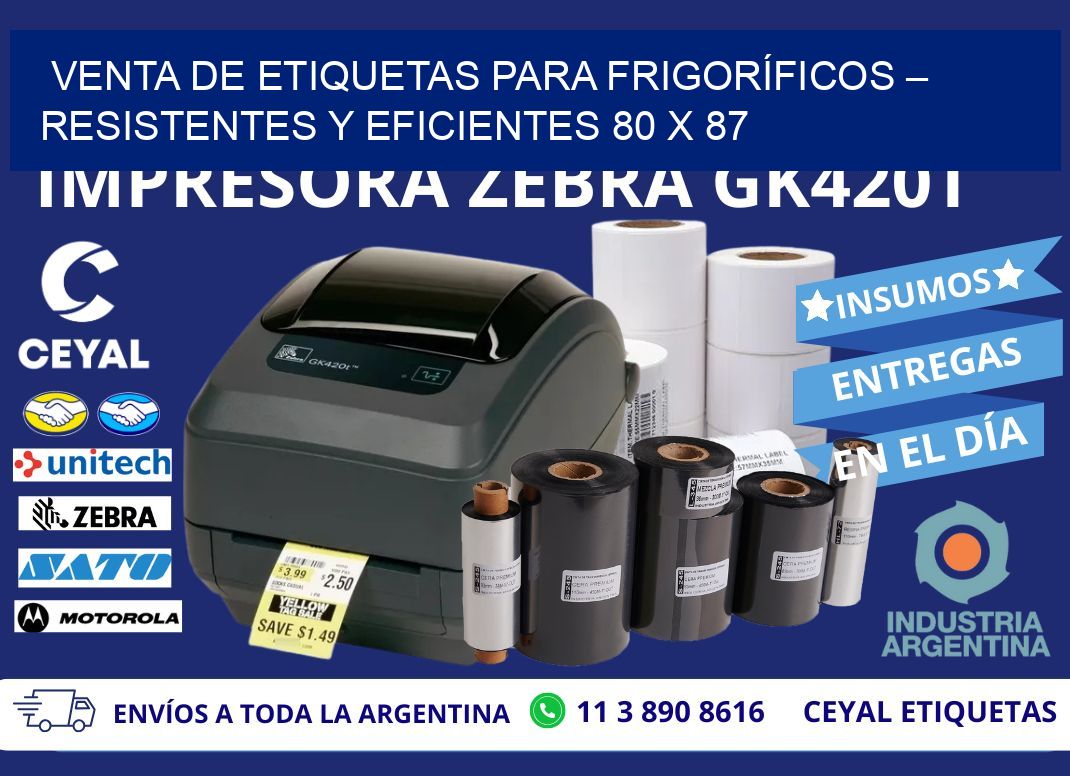 VENTA DE ETIQUETAS PARA FRIGORÍFICOS – RESISTENTES Y EFICIENTES 80 x 87
