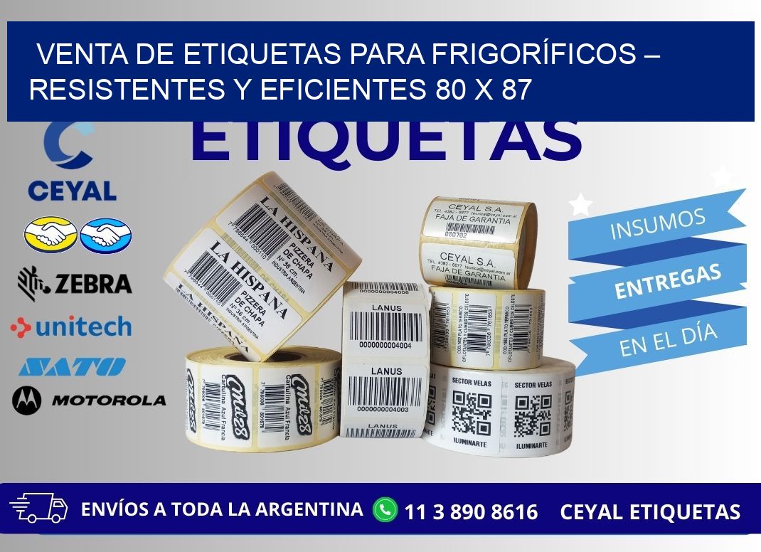 VENTA DE ETIQUETAS PARA FRIGORÍFICOS – RESISTENTES Y EFICIENTES 80 x 87