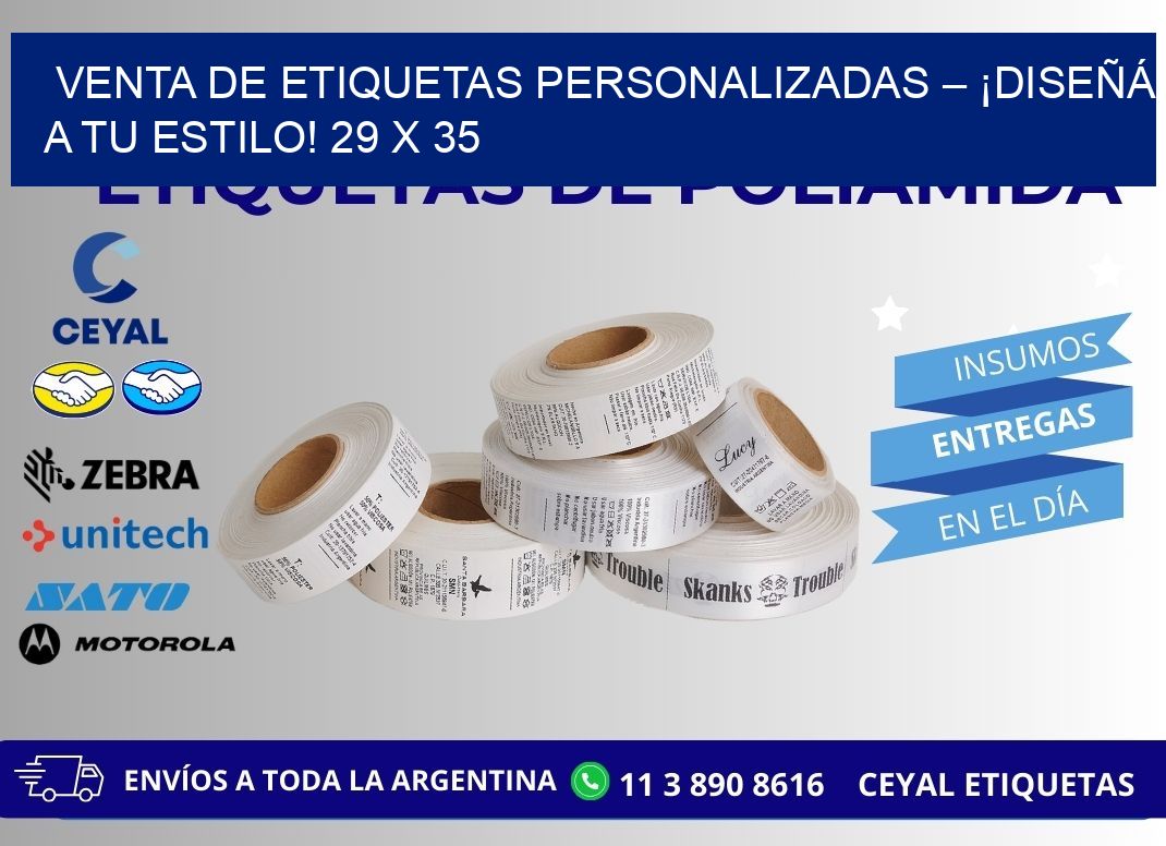 VENTA DE ETIQUETAS PERSONALIZADAS – ¡DISEÑÁ A TU ESTILO! 29 x 35
