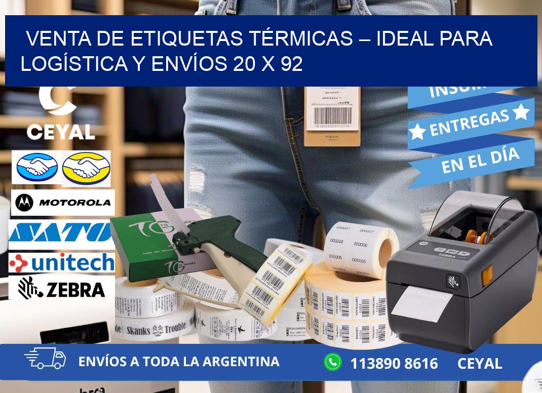 VENTA DE ETIQUETAS TÉRMICAS – IDEAL PARA LOGÍSTICA Y ENVÍOS 20 x 92