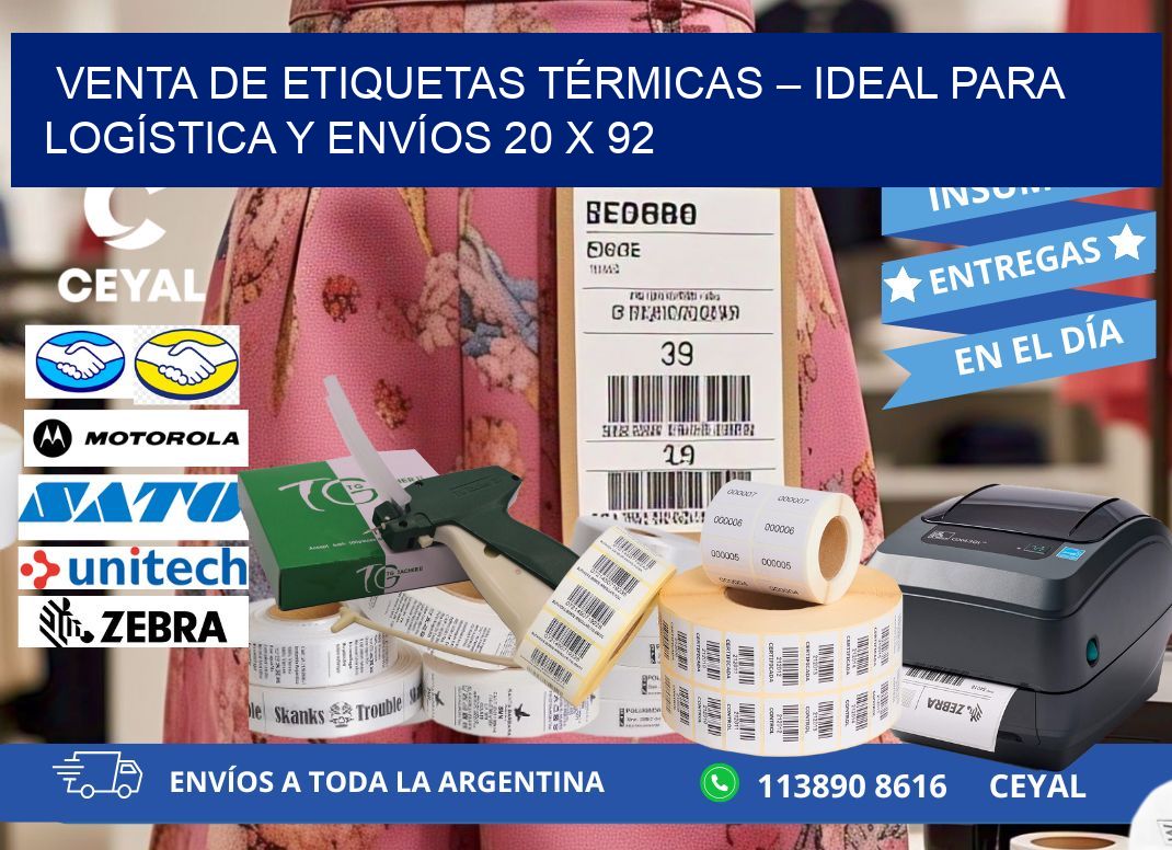 VENTA DE ETIQUETAS TÉRMICAS – IDEAL PARA LOGÍSTICA Y ENVÍOS 20 x 92