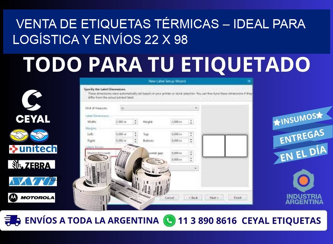 VENTA DE ETIQUETAS TÉRMICAS – IDEAL PARA LOGÍSTICA Y ENVÍOS 22 x 98