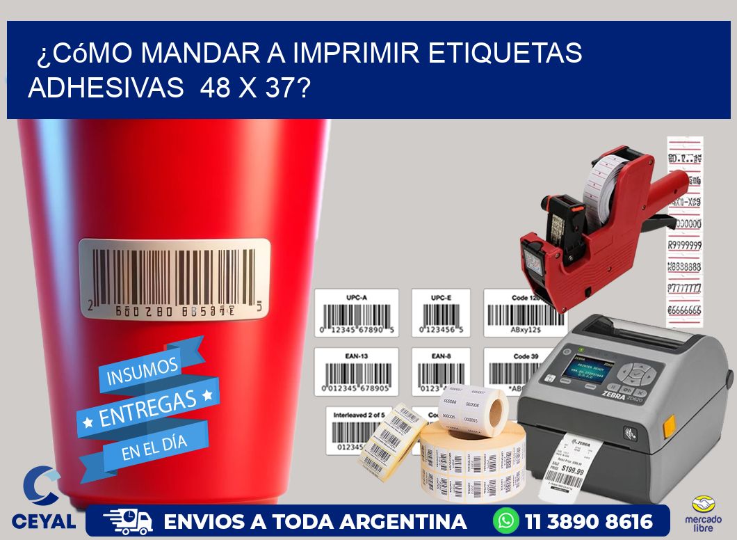 ¿Cómo mandar a imprimir etiquetas adhesivas 48 x 37?