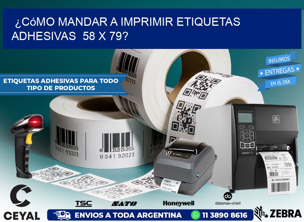 ¿Cómo mandar a imprimir etiquetas adhesivas 58 x 79?