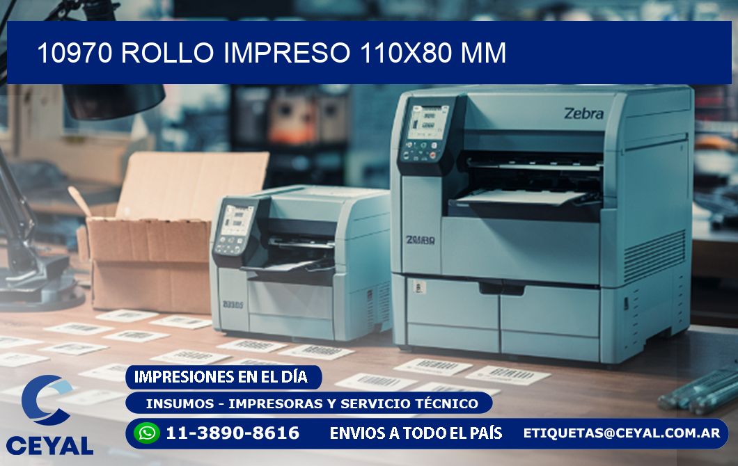 10970 ROLLO IMPRESO 110x80 mm