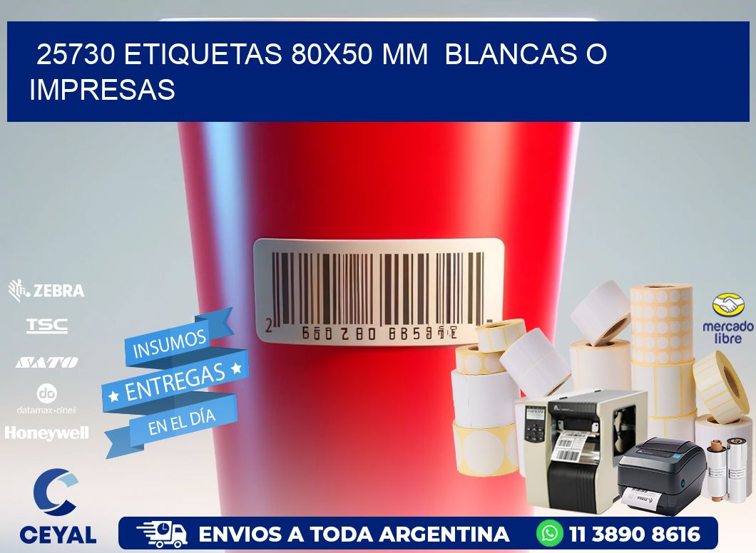 25730 ETIQUETAS 80x50 mm BLANCAS O IMPRESAS