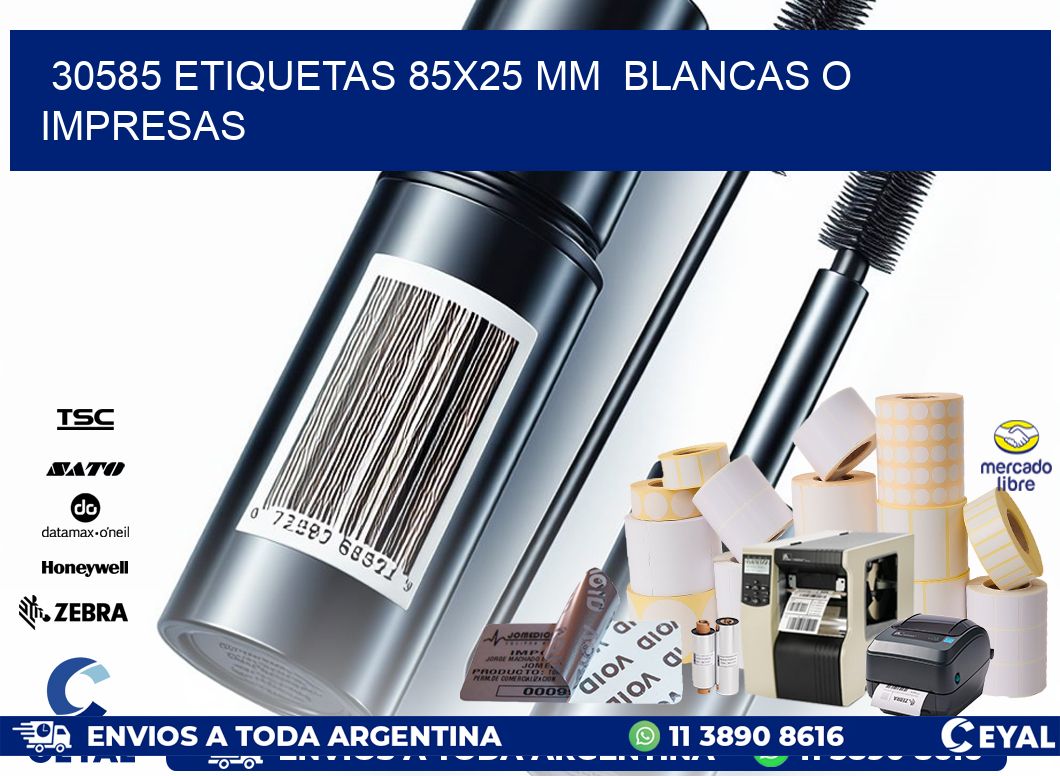 30585 ETIQUETAS 85×25 mm  BLANCAS O IMPRESAS