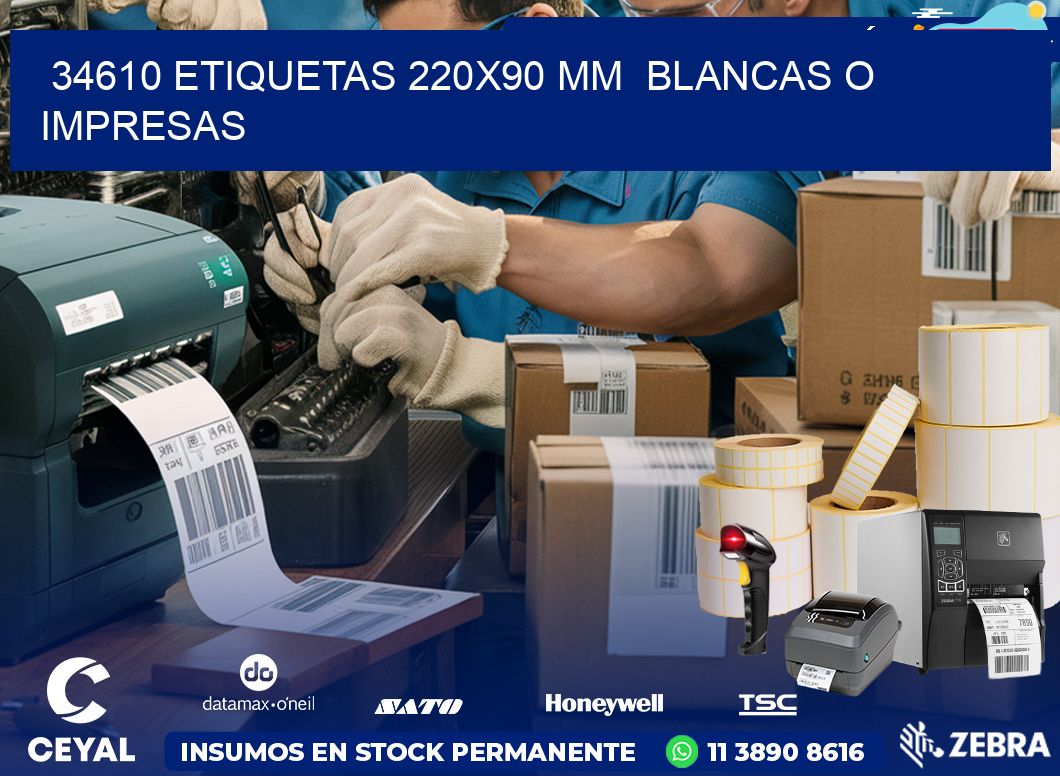 34610 ETIQUETAS 220×90 mm  BLANCAS O IMPRESAS